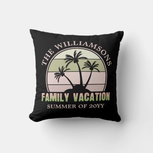 Custom Family Vacation Beach Tropical Island Throw Pillow