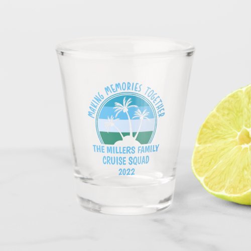 Custom Family Vacation Summer Reunion Beach Trip Shot Glass