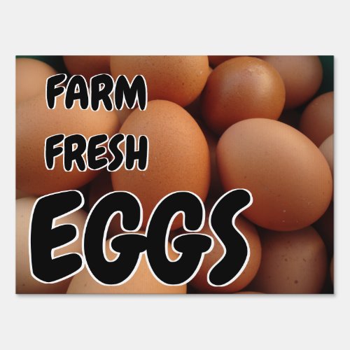 Custom Farm Fresh Eggs Road Yard Sign