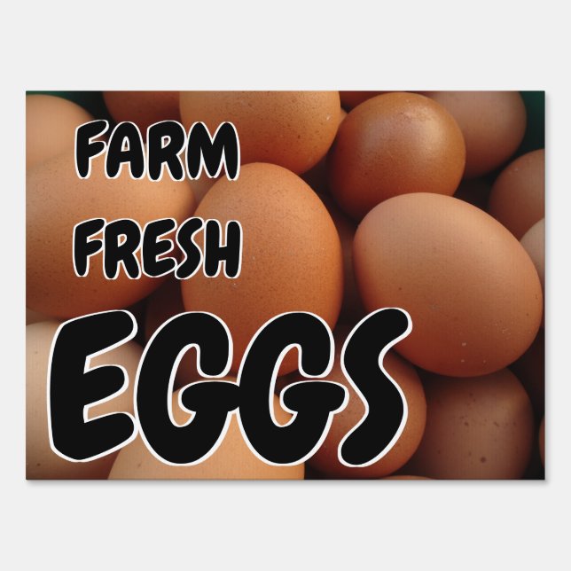 Custom Farm Fresh Eggs Road Yard Sign (Front)