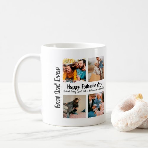Custom Fathers day 4 photo collage Best Dad Ever Coffee Mug