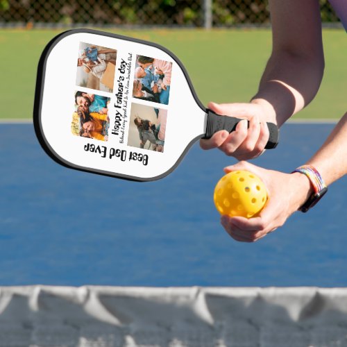 Custom Fathers day 4 photo collage Best Dad Ever Pickleball Paddle