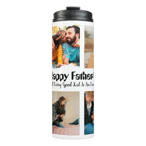 Custom Fathers day 4 photo collage Best Dad Ever Thermal Tumbler