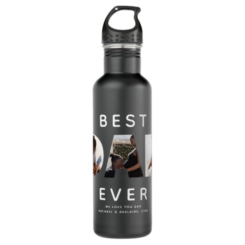 Custom Fathers Day Photo Collage Best Dad Ever Stainless Steel Water Bottle