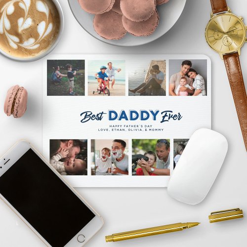 Custom Fathers Day Photo Collage Best Daddy Ever Mouse Pad