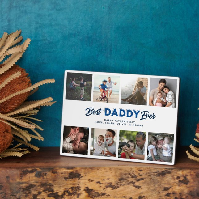 Custom Father's Day Photo Collage Best Daddy Ever Plaque (Easily personalize this 8 photo Father's Day collage plaque with your message for a special gift)