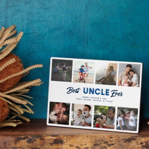 Custom Fathers Day Photo Collage Best Uncle Ever Plaque