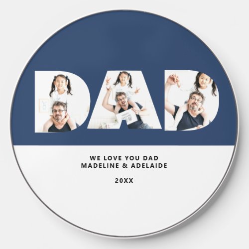 Custom Fathers Day Photo Collage Dad Personalized Wireless Charger
