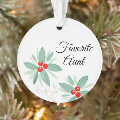 Custom Favorite Aunt Holiday Photo Ornament