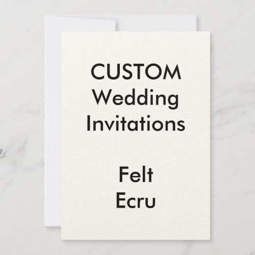 Custom FELT ECRU Wedding Invitations 5x7