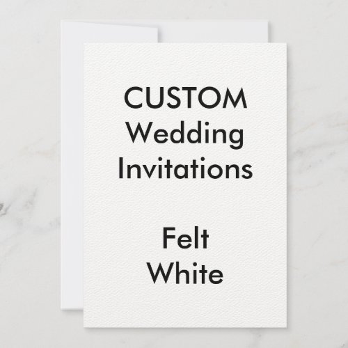 Custom FELT WHITE Wedding Invitations 5x7