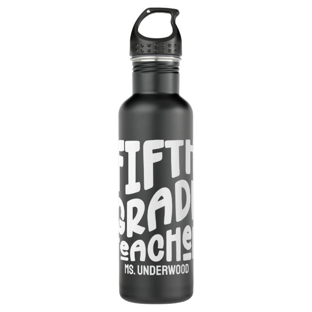 Custom Fifth Grade Teacher White Text  Stainless Steel Water Bottle (Front)