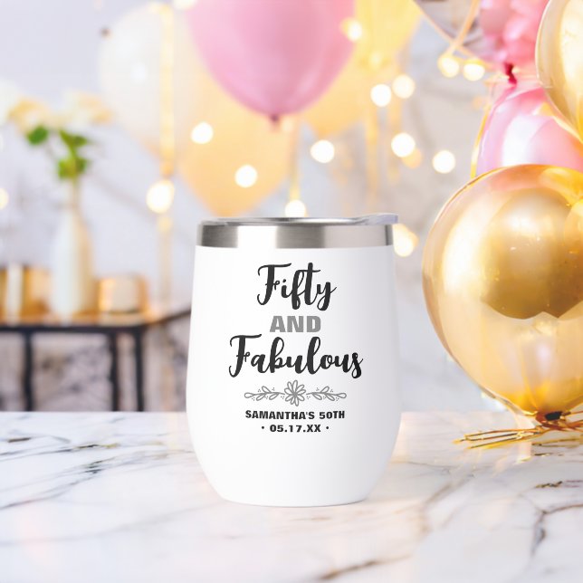 Custom Fifty and Fabulous | Any Milestone Birthday Thermal Wine Tumbler (Bachelor Party)