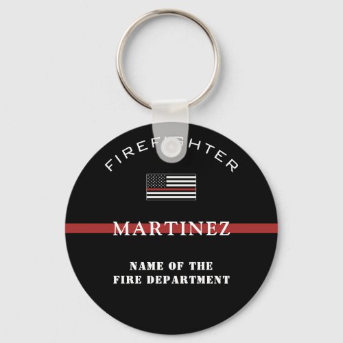 Custom Firefighter Thin Red Line Fire Department Keychain