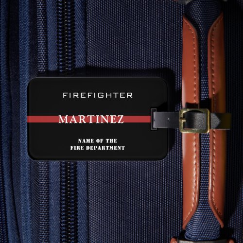 Custom Firefighter Thin Red Line Fire Department Luggage Tag