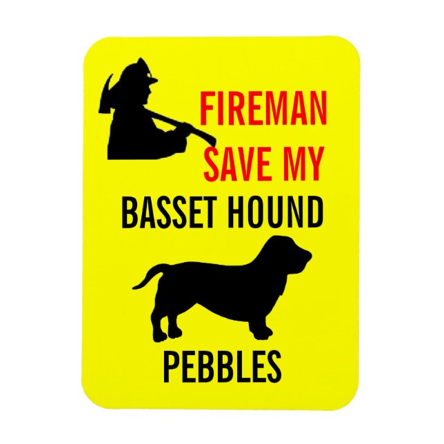 Custom Fireman Save My Basset Hound Fire Safety Magnet (Vertical)