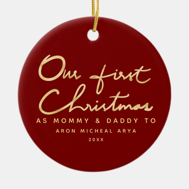 Custom First Christmas as Mommy and Daddy Ceramic Ornament (Front)