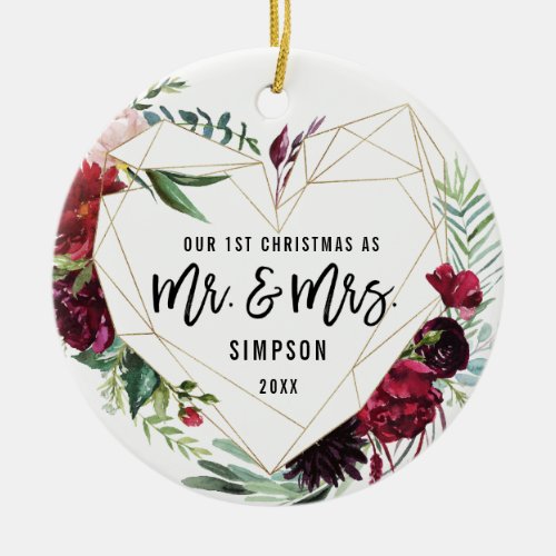 Custom First Christmas As Mr and Mrs  Floral Ceramic Ornament