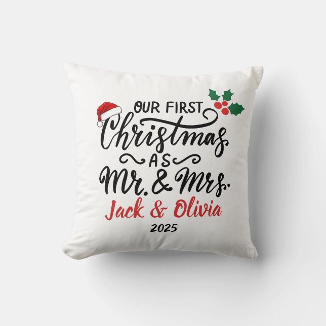 Custom First Christmas as Mr. & Mrs. Ornament Throw Pillow (Front)