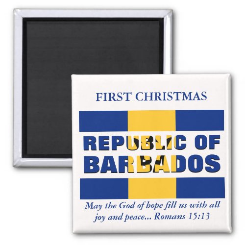 Custom First Christmas Republic of Barbados Magnet