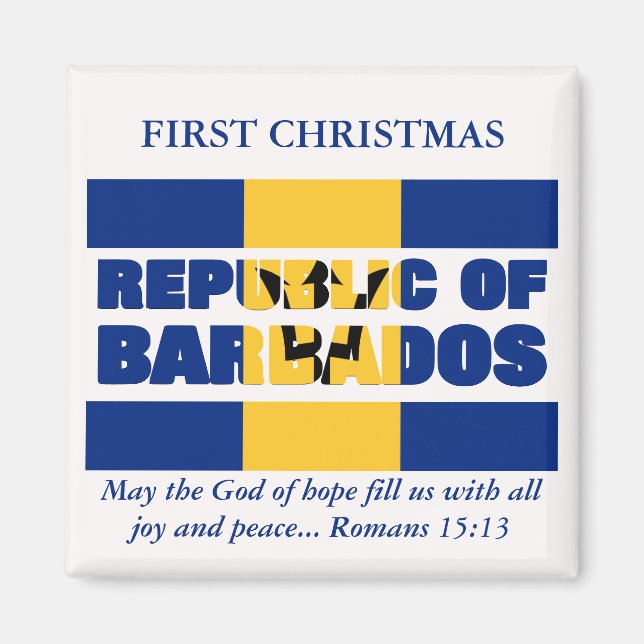 Custom First Christmas Republic of Barbados Magnet (Front)