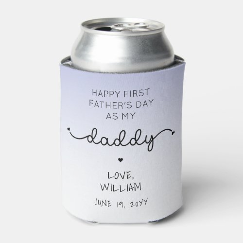 Custom First Fathers Day New Daddy Keepsake Gift Can Cooler