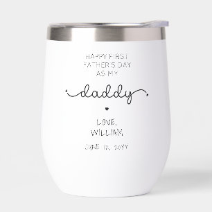 Custom First Father's Day New Daddy Keepsake Gift Thermal Wine Tumbler
