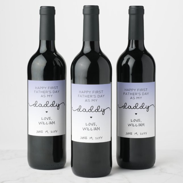 Custom First Father's Day New Daddy  Wine Label (Bottles)