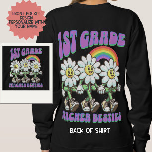 Custom First Grade Teacher Besties Retro Daisy Sweatshirt