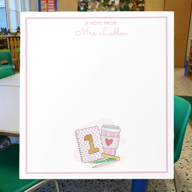 Custom First Grade Teacher / Cute Pink Polka Dot  Notepad (Creator Uploaded)
