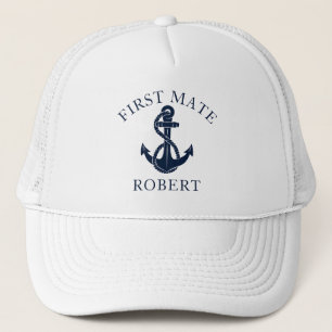 Custom First Mate Nautical Boat Anchor Custom Trucker Hat