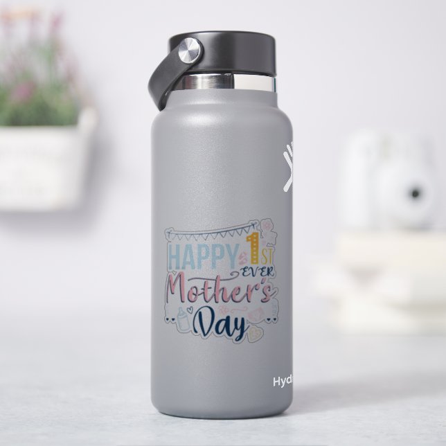 Custom First Mothers Day 1st Time Mom Sticker (HydroFlask)