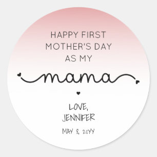 Custom First Mother's Day New Mama gifts Classic Round Sticker