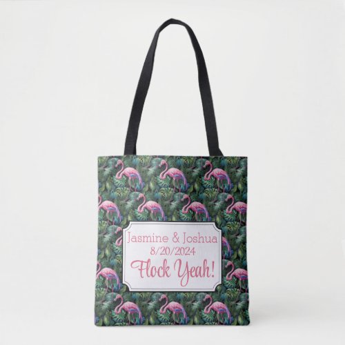 Custom Flamingo Beach Wedding Flock Yeah Tote Bag