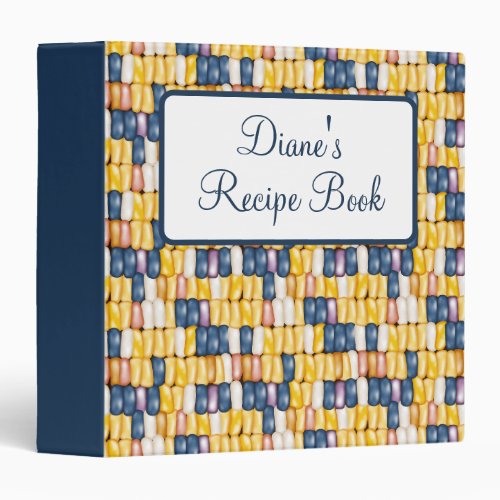 Custom Flint Corn Colorful Maize Recipe Binder