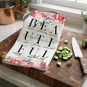 Custom Floral Family Beautiful Life Kitchen Towel