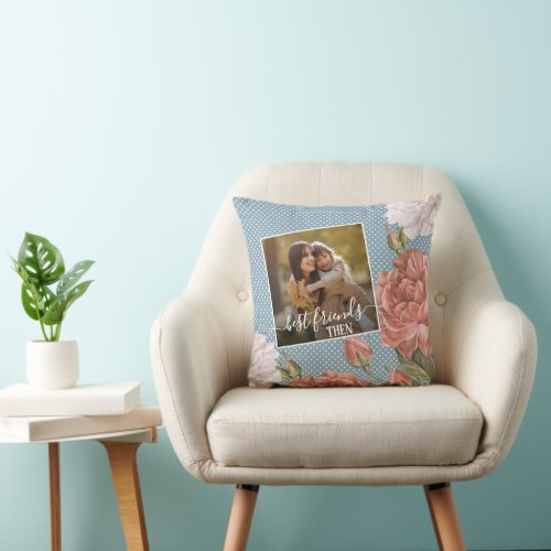 Custom Floral Family Friendship Now Then Picture Throw Pillow