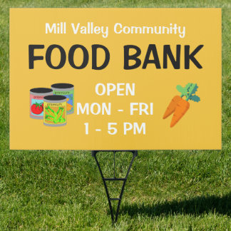 Custom Food Bank Yard Sign