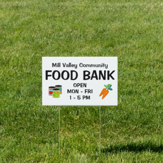 Custom Food Bank Yard Sign