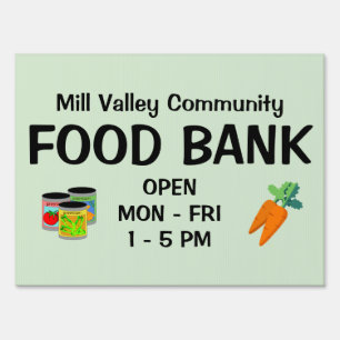 Custom Food Bank Yard Sign