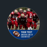 Custom Football Photo Name and Number Pinback Butt Button<br><div class="desc">Add your player's or team's photo (horizontal works best),  name and number to this custom football design.  Makes a great end of season gift to celebrate all his hard work and dedication.</div>