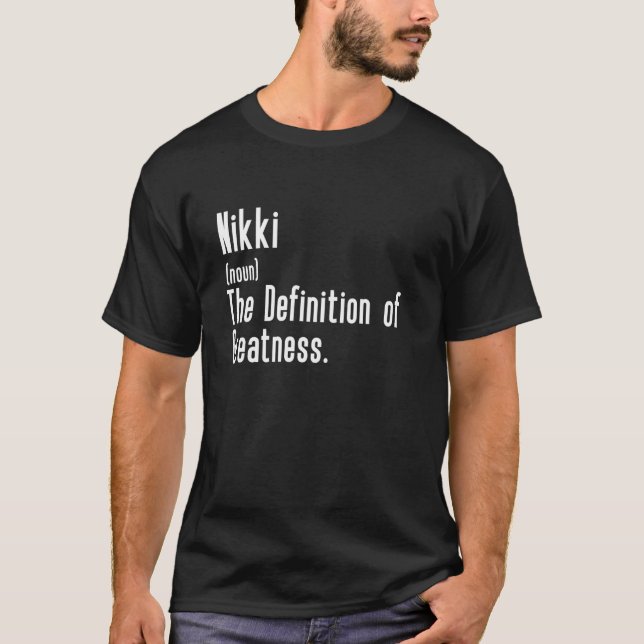 Custom For Nikki - Funny Shirt With The Name Nikki (Front)
