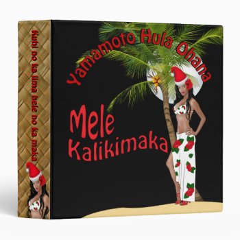 Custom For Yamamoto Hula Mele Kalikimaka Binder by MoonArtandDesigns at Zazzle