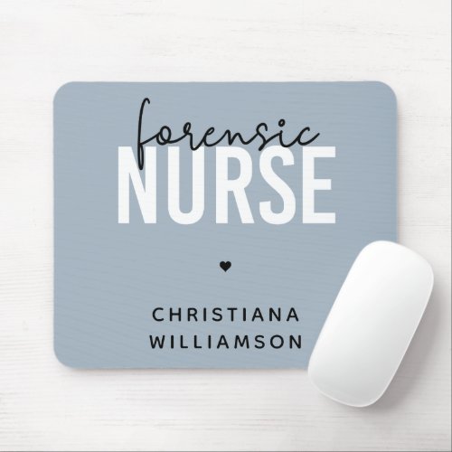 Custom Forensic Nurse  Forensic Nursing Gifts Mouse Pad