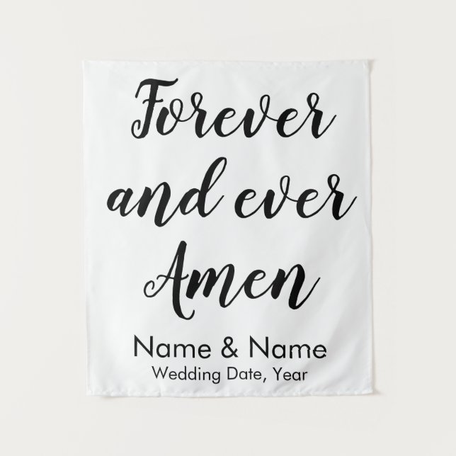 Custom Forever and Ever Amen Personalized Wedding Tapestry (Front)