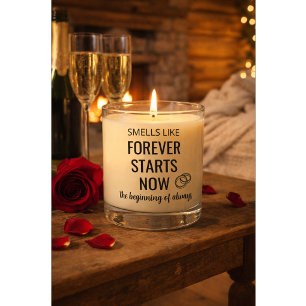 Custom “Forever Starts Now” Wedding Candle Gift