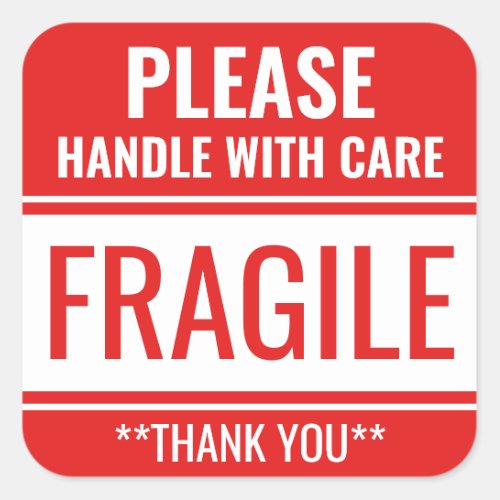 Custom Fragile Handle With Care Warning Square Sticker