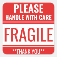 Custom Fragile Handle With Care Warning