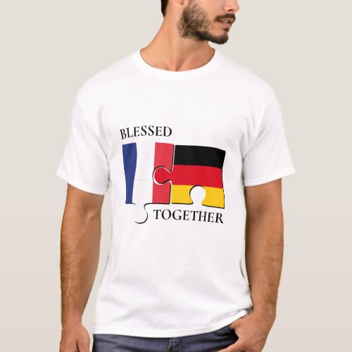 Custom FRANCE GERMANY Blessed T_Shirt