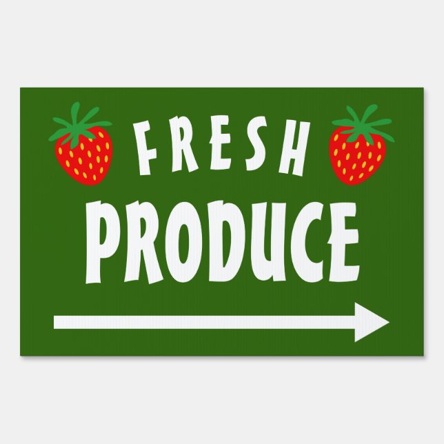 Custom Fresh Produce yard sign with strawberries (Front)